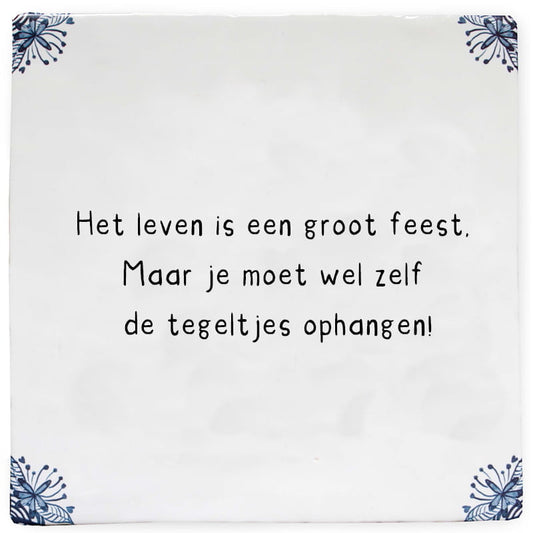 Gepersonaliseerd tegeltje met inspirerende tekst, blauwe hoeken